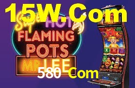 580 Com