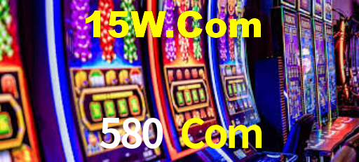 580 Com